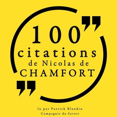100 citations de Nicolas de Chamfort - Nicolas de Chamfort, Audio, 9782821153769