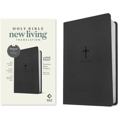 NLT Large Print Premium Value Thinline Bible, Filament Enabled (Leatherlike, Black Cross), Gebundene Ausgabe von New Living Translation, Tyndale House