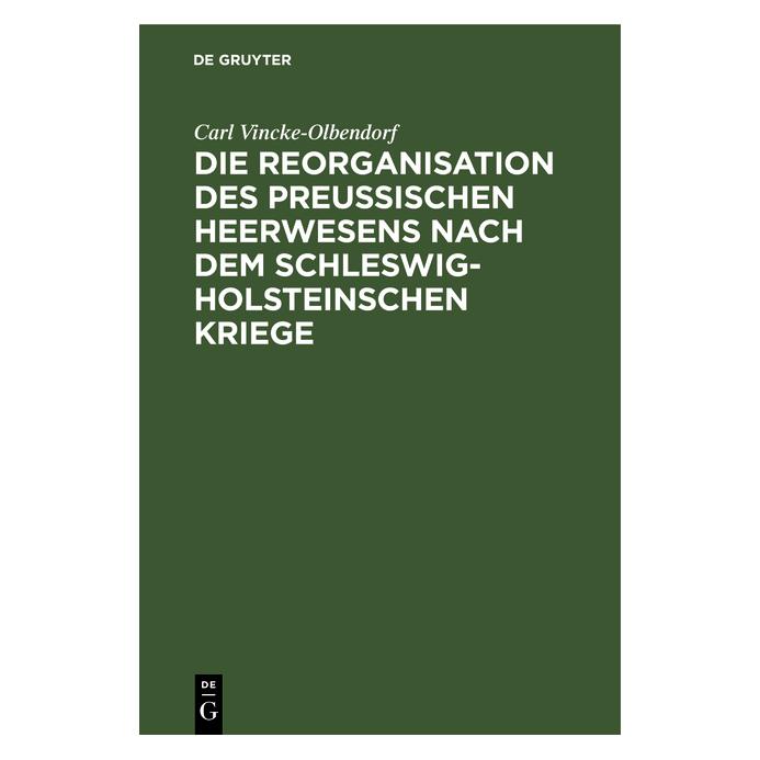 De Gruyter Vincke-Olbendorf:Die Reorganisation des (67772304)