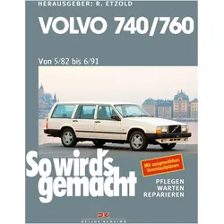 Volvo 740 & 760 (1982 bis 1991), Ratgeber von Rüdiger Etzold