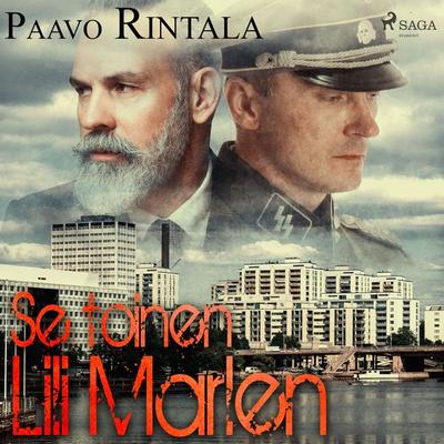 Se toinen Lili Marlen - Paavo Rintala, Audio, 9788726749878