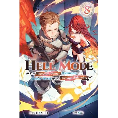 Hell Mode, Vol. 8, Taschenbuch von Adam Haffen,Jason Muell,Mo Hamuo, Yen Press