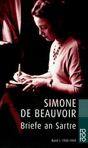 Beauvoir, Simone de - Briefe an Sartre. Band 1: 1930-1939: BD I - Preis vom 11.10.2026 03:10:56 h