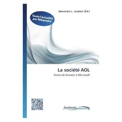 La société AOL, Fachbücher von Alexandre L. Joubert