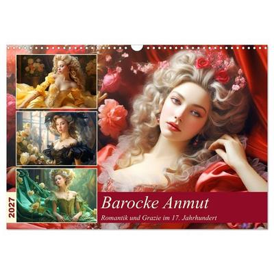 Barocke Anmut. Romantik und Grazie im 17. Jahrhundert (Wandkalender 2027 DIN A3 quer), CALVENDO Monatskalender