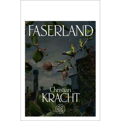 Faserland, Taschenbuch von Christian Kracht, Fischer Taschenbuch Verlag