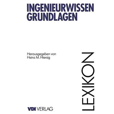 Lexikon Ingenieurwissen-Grundlagen, Taschenbuch von , Springer Berlin, 978-3-642-95766-6