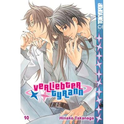 Verliebter Tyrann 10, Taschenbuch von Hinako Takanaga, Tokyopop GmbH, 978-3-8420-3368-9