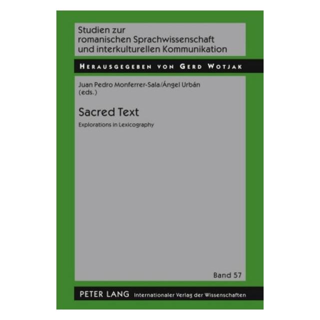 Peter Lang Sacred Text (Englisch, Hardcover, Ángel Urbán, Juan Pedro Monferrer Sala) (67834759)