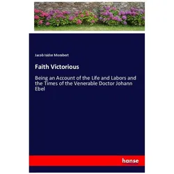 Faith Victorious, Belletristik von Jacob Isidor Mombert
