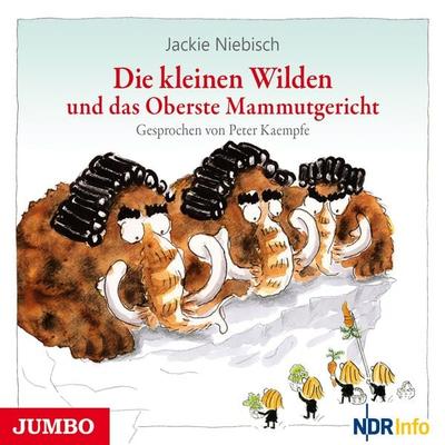 Die kleinen Wilden und das Oberste Mammutgericht - Jackie Niebisch, Audio, 4057664068231