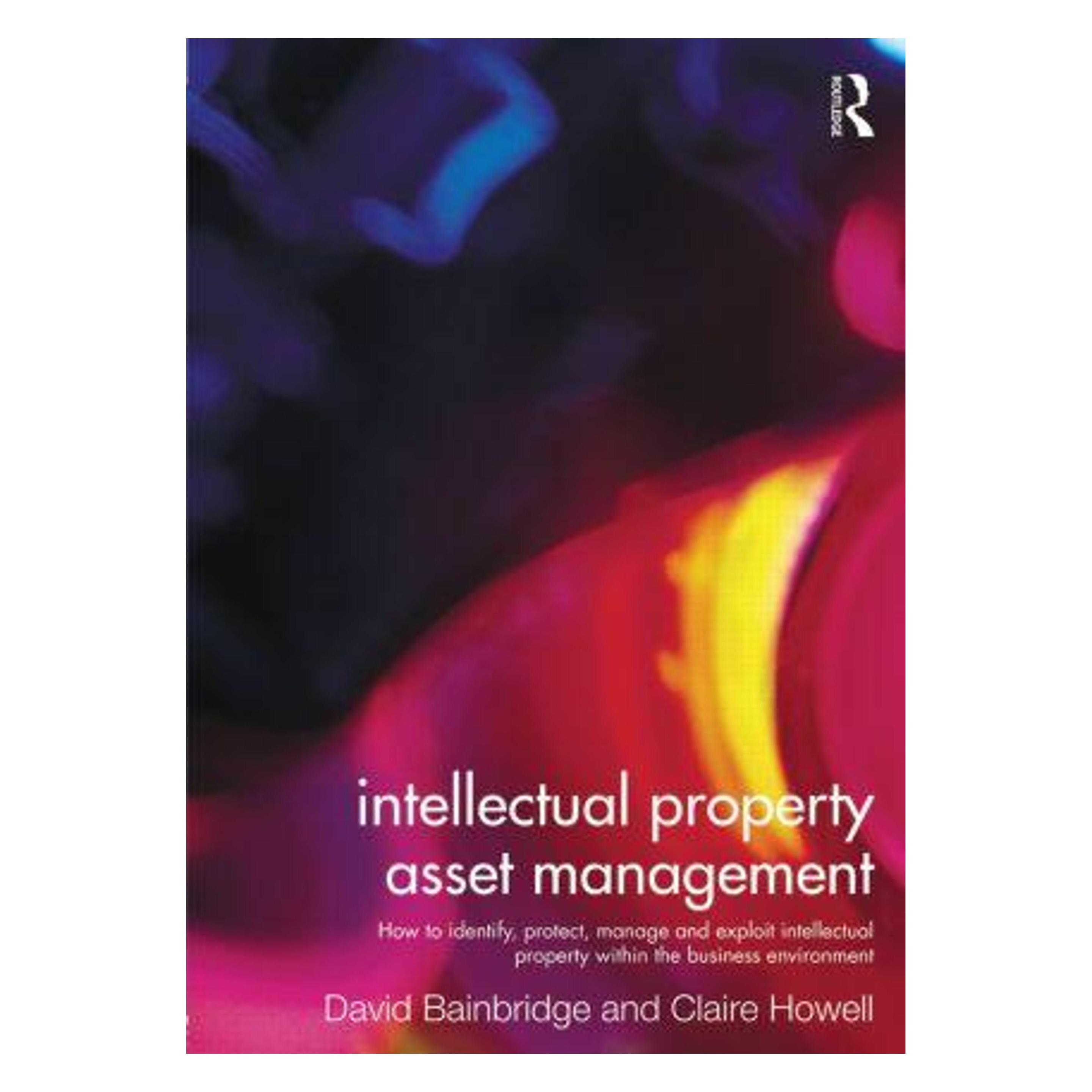 Taylor & Francis Intellectual Property Asset Management (Englisch, Claire Howell, David Bainbridge) (57195009)