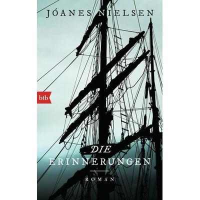 Die Erinnerungen, Gebundene Ausgabe von Jóanes Nielsen, btb