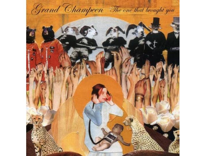 Grand Champeen - The One That Brought You