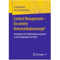 Content Management - für welche Kommunikationswege?, Fachbücher von Klaus Spachmann, Claudia Mast