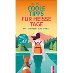 Coole Tipps für heisse Tage, Ratgeber von Livia Waser