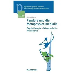 Pandora und die Metaphysica medialis, Fachbücher von Gerhard Burda