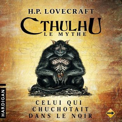 Celui qui chuchotait dans le noir - 5 - Howard Phillips Lovecraft, Audio, 9782374340906