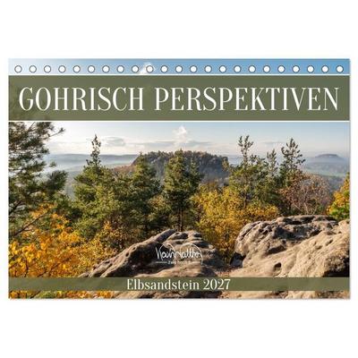 Gohrisch Perspektiven - Elbsandstein (Tischkalender 2027 DIN A5 quer), CALVENDO Monatskalender