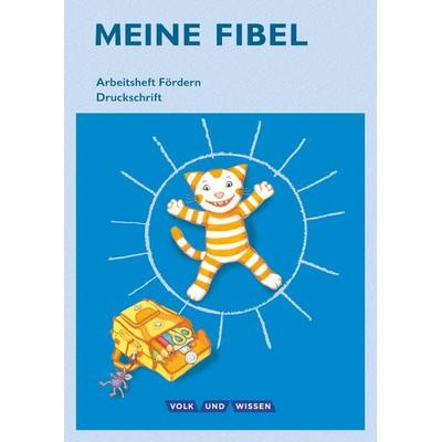 Meine Fibel - Ausgabe 2015 - 1. Schuljahr, Taschenbuch von , Volk und Wissen Verlag, 978-3-06-084112-7