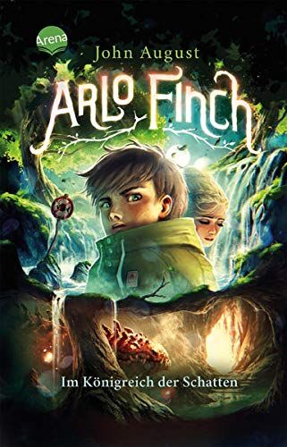 John August - Arlo Finch (3). Im Königreich der Schatten: Magisches Kinderbuch voller Abenteuer ab 10 - Preis vom 18.10.2026 19:22:15 h
