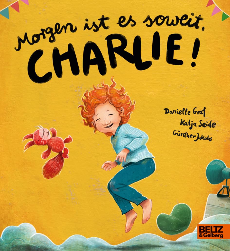Morgen ist es soweit, Charlie!: Ein bedürfnisorientiertes Pappbilderbuch über die Aufregung von Kleinkindern vor besonderen Ereignissen - Preis vom 11.10.2026 15:43:13 h