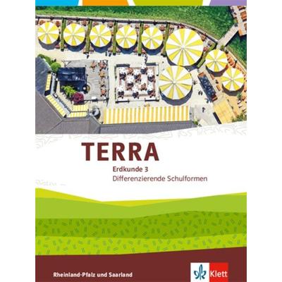 TERRA Erdkunde für Rheinland-Pfalz und Saarland 3. Ausgabe für Realschulen und Differenzierende Schularten. Schülerbuch Klasse 9/10, Gebundene Ausgabe