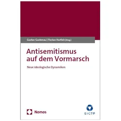 Antisemitismus auf dem Vormarsch, Sachbücher von Florian Hartleb, Gustav Gustenau