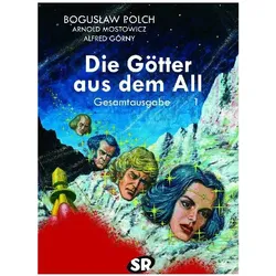 Die Götter aus dem All Gesamtausgabe 1, Comics + Manga von Arnold Mostowicz, Boguslaw Polch, Alfred Górny