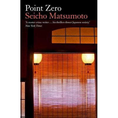 Point Zero, Taschenbuch von Seicho Matsumoto, Turnaround, 978-1-913394-93-6
