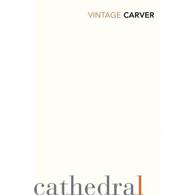 Cathedral, Taschenbuch von Raymond Carver, Vermilion, 978-0-09-953033-6