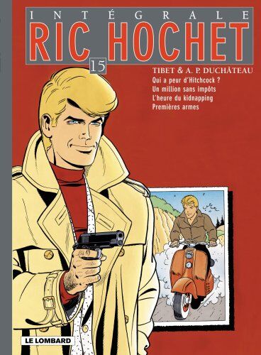 Ric Hochet : intégrale. Vol. 15 - Preis vom 09.10.2026 07:28:09 h