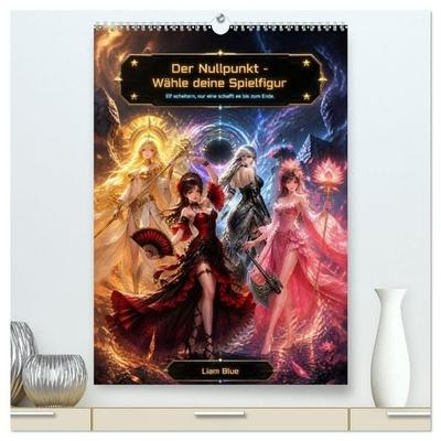 Der Nullpunkt - Wähle deine Spielfigur (hochwertiger Premium Wandkalender 2027 DIN A2 hoch), Kunstdruck in Hochglanz