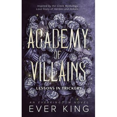 Lessons in Trickery, Gebundene Ausgabe von Ever King, Everkingdom Inc, 978-1-06-956362-0