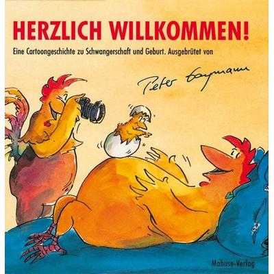 Herzlich willkommen!, Gebundene Ausgabe von Peter Gaymann, Mabuse, 978-3-935964-62-3