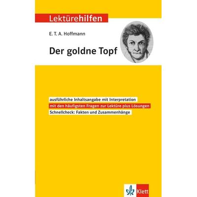 Klett Lektürehilfen E.T.A. Hoffmann 'Der goldne Topf'; Taschenbuch von Monika Fellenberg, Klett Lerntraining bei PONS Langenscheidt GmbH,
