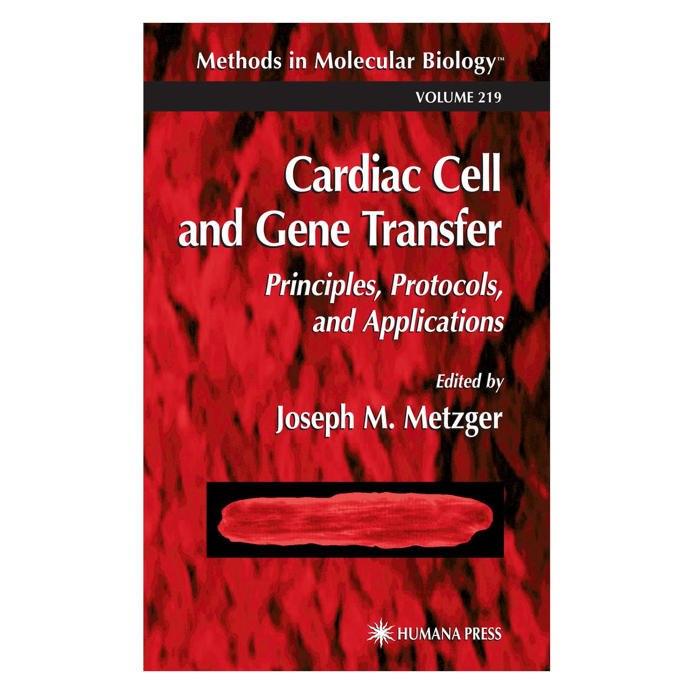Springer Cardiac Cell and Gene Transfer (Englisch, Softcover, Joseph M. Metzger) (55383011)
