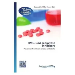 HMG-CoA reductase inhibitors, Fachbücher von Edward R. Miller-Jones