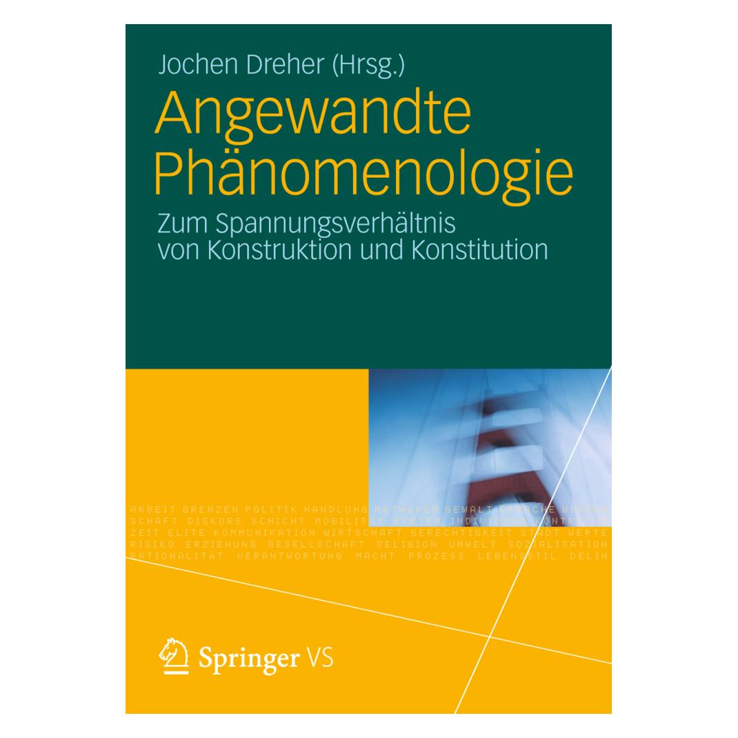VS Angewandte Phänomenologie (Deutsch, Softcover, Jochen Dreher) (55198109)