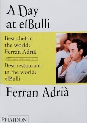Ferran Adrià - A Day At Elbulli: An insight into the ideas, methods and creativity of Ferran Adrià - Preis vom 11.10.2026 15:43:13 h