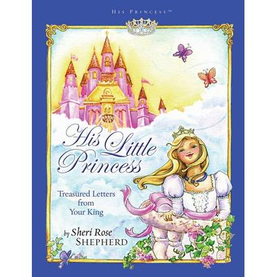 His Little Princess, Gebundene Ausgabe von Sheri Rose Shepherd, Random House N.Y., 978-1-59052-601-9