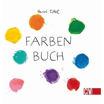 Farben Buch, Gebundene Ausgabe von Herve Tullet, Christophorus, 978-3-8411-0190-7