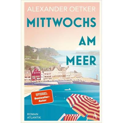 Mittwochs am Meer, Taschenbuch von Alexander Oetker, Atlantik Verlag