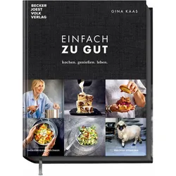 Einfach zu gut, Ratgeber von Gina Kaas