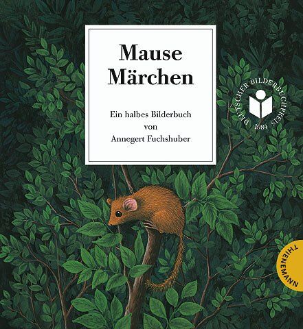 Annegert Fuchshuber - Mause Märchen: Ein halbes Bilderbuch - Preis vom 18.10.2026 19:22:15 h