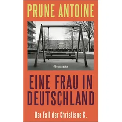 Eine Frau in Deutschland, Sachbücher von Prune Antoine