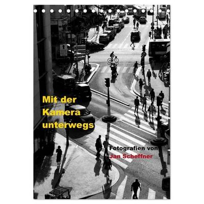 Mit der Kamera unterwegs (Tischkalender 2027 DIN A5 hoch), CALVENDO Monatskalender