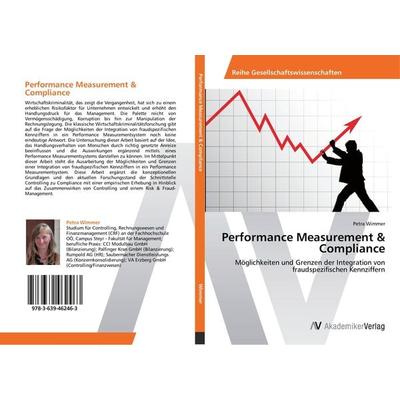 Performance Measurement & Compliance, Taschenbuch von Petra Wimmer, AV Akademikerverlag, 978-3-639-46246-3