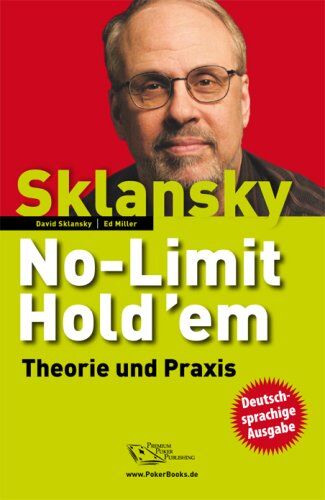 David Sklansky - No-Limit Hold'em. Theorie und Praxis - Preis vom 09.10.2026 07:28:09 h