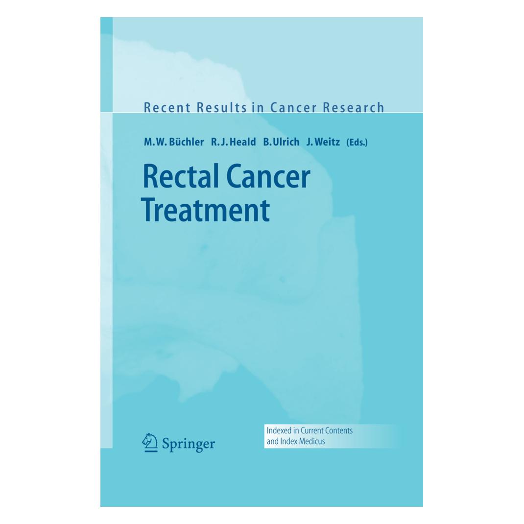Springer Rectal Cancer Treatment (Softcover, B. Ulrich, J. Weitz, M. W. Büchler, R. J. Heald) (55580461)